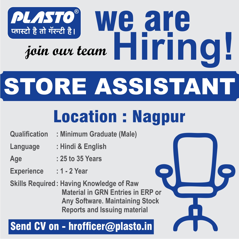 Job Opening- Store Assistant - Nagpur